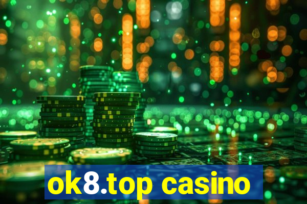 ok8.top casino